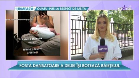 Andreea Popescu îşi va boteza băieţelul astăzi!