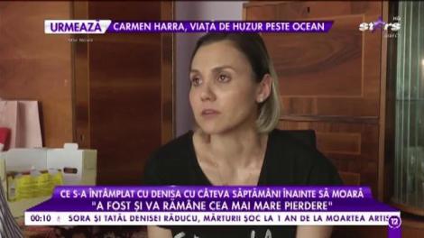 Ce s-a întâmplat cu Denisa Răducu cu câteva săptămâni înainte să moară