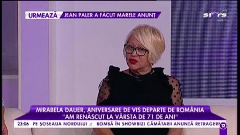 Mirabela Dauer, aniversare de vis departe de România: "Am renăscut la vârsta de 71 de ani"