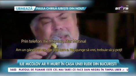 Doliu în lumea artistică! Ilie Micolov a pierdut lupta cu boala