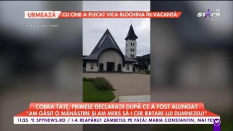 Cobra Tate, primele declarații după ce a fost alungat din mănăstire: "Un călugăr mi-a spus că mașina mea este prea zgomotoasă și să plec"