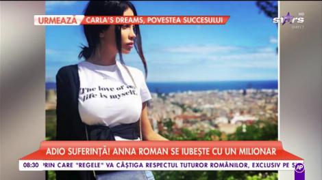 Adio suferință! Anna Roman se iubește cu un milionar italian