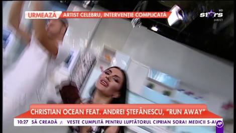 Christian Ocean și Andrei Ștefănescu cântă piesa ”Run away”