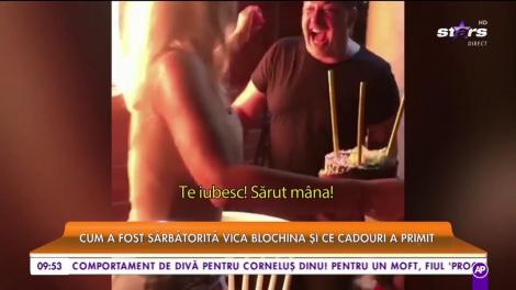 Cum a fost sărbătorită Vica Blochina și ce cadouri a primit