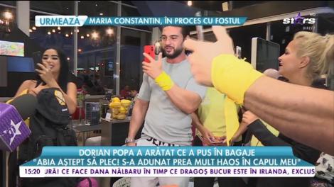 Dorian Popa a plecat în aventura vieţii lui. Ce și-a pus artistul îi bagaj