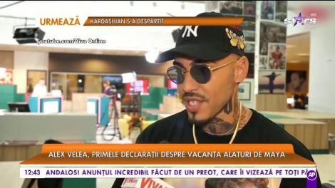Alex Velea, primele declarații despre vecanța alături de Maya: ”Îmi place să le văd pe cele două împreună”
