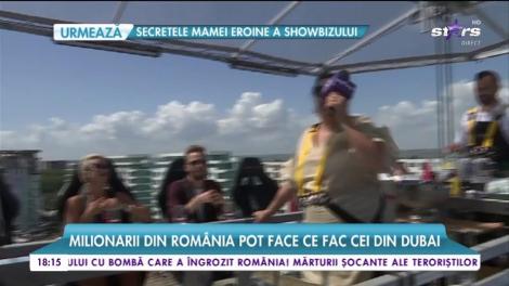 Cină la 50 de metri înălțime! Milionarii din România pot face ce fac cei din Dubai