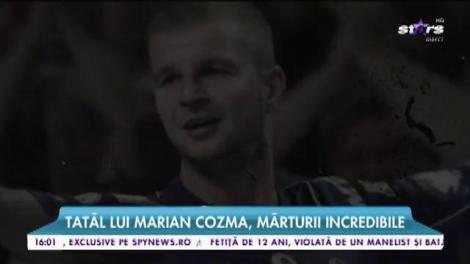 Interviu emoţionant cu tatăl lui Marian Cozma