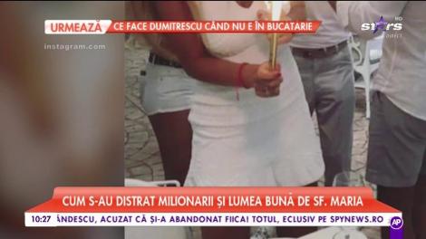 Cum s-au distrat milionarii de Sf&acirc;nta Maria