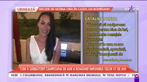 Cum a sărbătorit Cătălina Ponor, campioana de aur a României, împlinirea celor 31 de ani