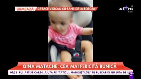 Gina Matache, cea mai fericită bunică