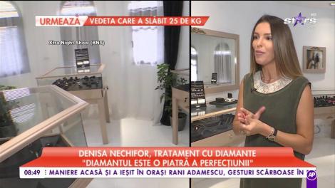 Denisa Nechifor, tratament cu diamante: ”Bijuteriile cu diamante au o energie și o semnificație bună”