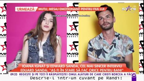 Ioana Ignat și Edward Sanda, cel mai sincer interviu