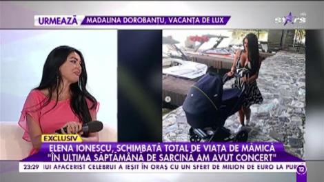 Elena Ionescu, schimbată total de viaţa de mămică!