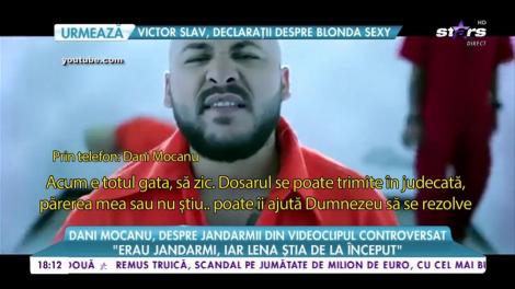 Dani Mocanu, despre jandarmii din videoclipul controversat: "Ei au acceptat să apară în clip fără niciun ban"