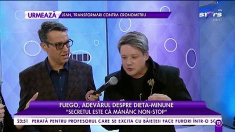 Fuego, adevărul despre dieta-minune: ”Secretul este că mănânc non-stop”