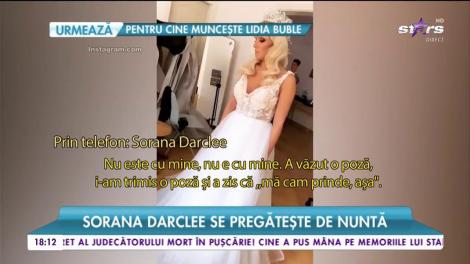 Sorana Darclee se pregătește de nuntă