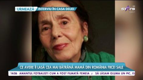 Adriana Iliescu și-a făcut testamentul. Îi lasă fiicei sale, Eliza, o avere de câteva zeci de mii de euro