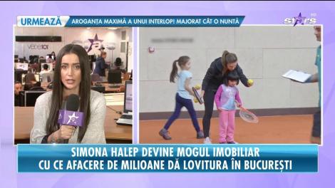 Simona Halep devine mogul imobiliar. Cu ce afacere de milioane dă lovitura în Bucureşti