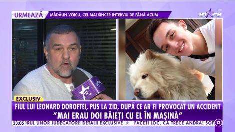 Fiul lui Leonard Doroftei, pus la zid, după ce ar fi provocat un accident în lanţ!