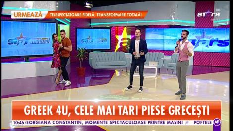Greek 4 You cântă la Star Matinal
