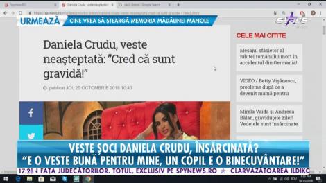 Veste șoc! Daniela Crudu crede că este însărcinată