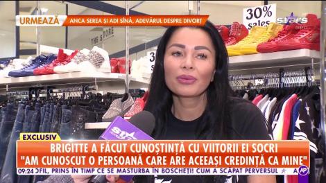 Brigitte a făcut cunoștință cu viitorii ei socri: ”Sunt liniștită, am puterea să mă concentrez”