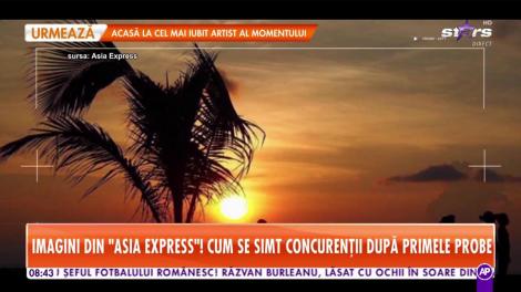 Imagini din "Asia Express"! Cum se simt concurenții după primele probe