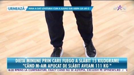 Ce a mâncat Fuego pentru a ajunge la silueta dorită