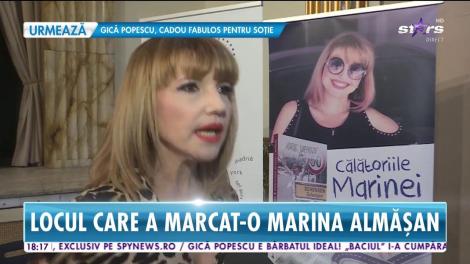Locul care a marcat-o pe Marina Almăşan