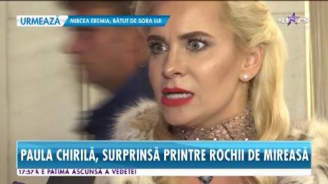 Paula Chirilă, surprinsă printre rochii de mireasă