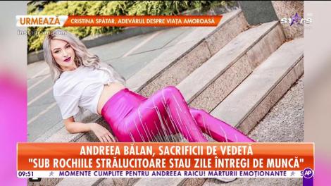 Andreea Bălan, sacrificii de vedetă: "Îmi coseam singurică ţinutele de scenă"