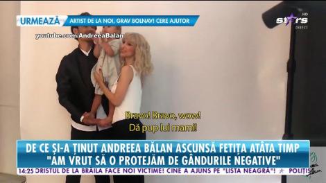 De ce și-a ținut Andreea Bălan ascunsă fetița atâta timp: "Am vrut să o protejăm de gândurile negative"