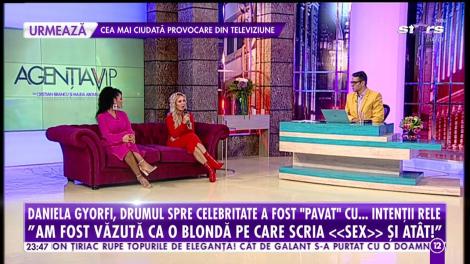 Daniela Gyorfi, drumul spre celebritate: "Am fost văzută ca o blondă pe care scria sex şi atât!"