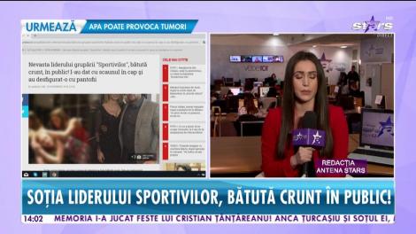 Soţia liderului grupării Sportivilor, bătută crunt în public