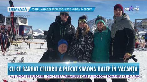 Ultima oră. Cu ce bărbat celebru a plecat Simona Halep în vacanță