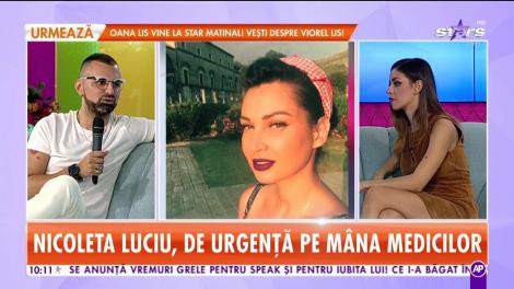 Nicoleta Luciu s-a operat în mare secret