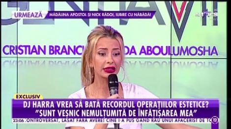 DJ Harra vrea să bată recordul operațiilor estetice: ”Sunt veșnic nemulțumită de înfățișarea mea”