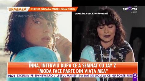 Inna, interviu după ce a semnat cu Jay Z