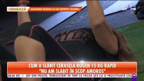 Cum a slăbit Cerasela Rogen, cel mai tare life-coach din România, 15 kilograme