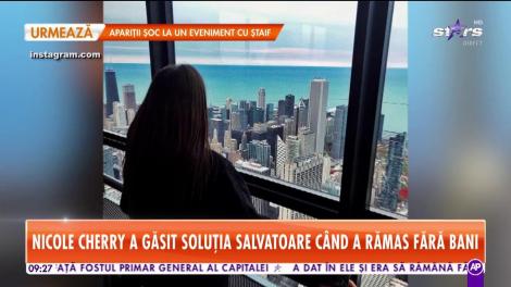 Nicole Cherry a găsit soluţia salvatoare când a rămas fără bani
