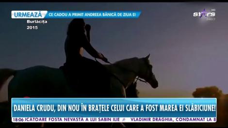 Daniela Crudu a revenit în braţele celui care a fost marea ei slăbiciune! Detalii și imagini de senzație, în exclusivitate!