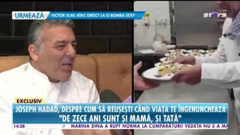 Chef Joseph Hadad, povestea neștiută din spatele faimei