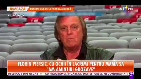 Florin Piersic, cu ochii în lacimi pentru mama sa