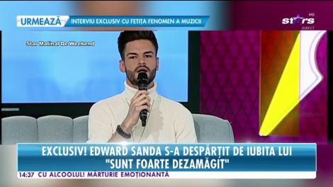 Edward Sanda s-a despărţit de iubită