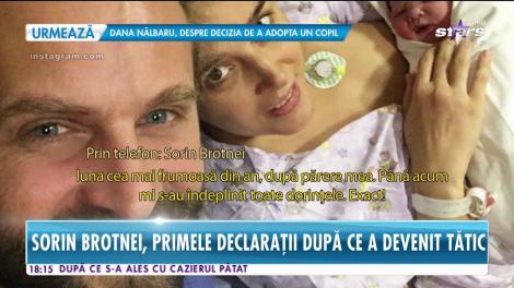 Tribul Lemurilor s-a mărit! Sorin Brotnei, primele declaraţii după ce a devenit tătic. „Mi-am dorit mereu o fetiță!”