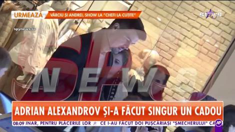 Adrian Alexandrov şi-a făcut singur un cadou. Cu cine a ieșit la mall și pe ce a aruncat banii