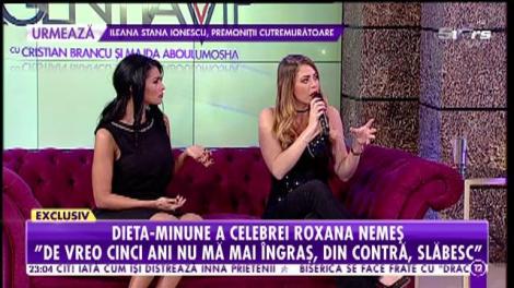 Dieta-minune a Roxanei Nemeş. Vedeta a ”topit” peste zece kilograme într-un timp record