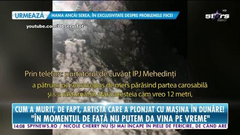 Sora Ancăi Pop, artista care a murit în Dunăre, spune ce s-a întâmplat de fapt: "Vă pot asigura de un singur lucru"