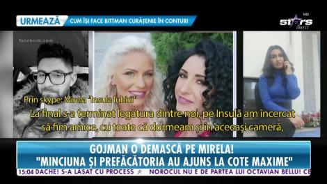 Bombă! Ispită în sezonul 5 "Insula iubirii", Ionuț Gojman o demască pe Mirela: "Minte cu nerușinare despre Hannelore"
